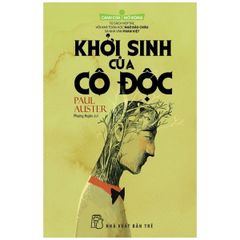 Cánh Cửa Mở Rộng - Khởi Sinh Của Cô Độc (Tái Bản 2018)