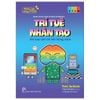 Phiêu Lưu Cùng STEM - Trí Tuệ Nhân Tạo - Khi Máy Tính Trở Nên Thông Minh