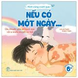 Mình Cùng Vượt Qua - Nếu Có Một Ngày…