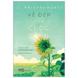 Vẻ Đẹp Của Cuộc Sống - Nhật Ký Của Krishnamurti