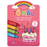 Tô Màu Phát Triển Não Bộ Cho Bé 1-5 Tuổi (Cuốn Lẻ)