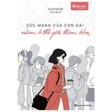 Sức Mạnh Của Con Gái Nằm Ở Thế Giới Tâm Hồn