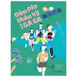 Đèn Pin Thần Kỳ Của Gaga (Cuốn Lẻ)