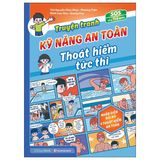 SOS Cho Trẻ Em - Truyện Tranh Kỹ Năng An Toàn Thoát Hiểm Tức Thì - Nhận Diện Rủi Ro Và Thoát Hiểm An Toàn