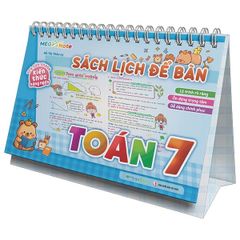 Sách Lịch Để Bàn - Tra Cứu Nhanh Kiến Thức Hàng Ngày - Toán 7
