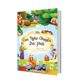 Con Nghe Chuyện Đức Phật - Những Câu Chuyện Khai Mở Tâm Sáng Và Lòng Nhân Ái