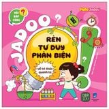 Hỏi Đáp Cùng Jadoo - Rèn Tư Duy Phản Biện (Cuốn lẻ)