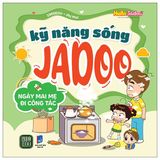 Hello Jadoo - Jadoo kỹ năng sống (Cuốn lẻ)