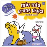 Ehon song ngữ kĩ năng sống - Miu bé nhỏ (Cuốn lẻ)