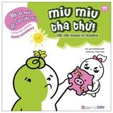 Ehon song ngữ kĩ năng sống - Miu bé nhỏ (Cuốn lẻ)