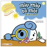 Ehon song ngữ kĩ năng sống - Miu bé nhỏ (Cuốn lẻ)