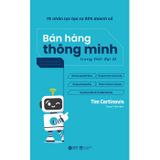 1% Nhân Lực Tạo Ra 99% Doanh Số - Bán Hàng Thông Minh Trong Thời Đại AI