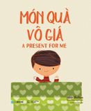 Món Quà Vô Giá - A Present For Me