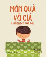 Món Quà Vô Giá - A Present For Me