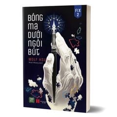 Bóng Ma Dưới Ngòi Bút - Fix 2