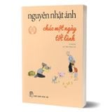 Chúc Một Ngày Tốt Lành (Khổ Nhỏ)