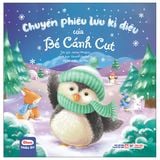 Ehon Châu Âu - Chuyến Phiêu Lưu Kì Diệu Của Bé Cánh Cụt