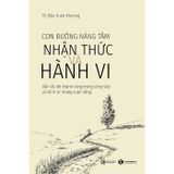 Con đường nâng tầm nhận thức và hành vi