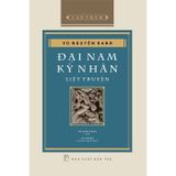 Cảo Thơm - Đại Nam Kỳ Nhân Liệt Truyện - Bìa Cứng