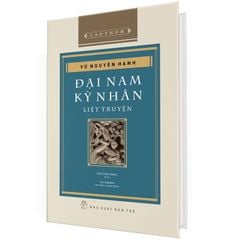 Cảo Thơm - Đại Nam Kỳ Nhân Liệt Truyện - Bìa Cứng