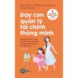 Dạy Con Quản Lý Tài Chính Thông Minh