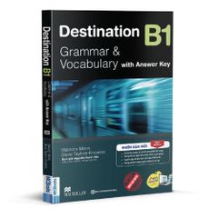 Destination B1 grammar & vocabulary with answer key (Tái bản 2025)