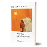 Đức Phật, nàng Savitri và tôi