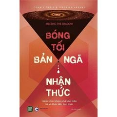 Bóng Tối - Bản Ngã - Nhận Thức