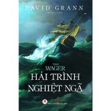 The Wager - Hải Trình Nghiệt Ngã