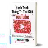 Hành Trình Thống Trị Thế Giới Của Youtube - Like, Comment, Subscribe