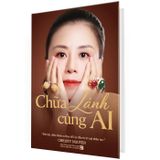 Chữa lành cùng AI