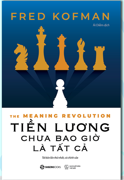 Tiền Lương Chưa Bao Giờ Là Tất Cả (Tái Bản)