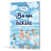 Khi Bà Nội Mặc Bikini
