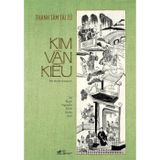 Kim Vân Kiều - Thanh Tâm Tài Tử
