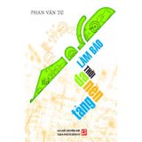 Làm Báo Thời Đa Nền Tảng