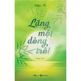 Lặng Một Dòng Trôi
