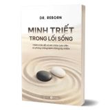 Minh Triết Trong Lối Sống - Hành Trình Để Có Sức Khoẻ Toàn Diện Và Phòng Chống Bệnh Không Lây Nhiễm