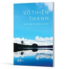 Một Hôm Tôi Bỗng Nhớ Ra