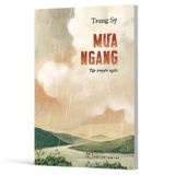 Mưa Ngang - Trung Sỹ