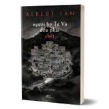 Người Họ Tư Vũ Đều Phải Chết