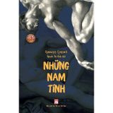 Những Nam Tính - Một Công Trình Kinh Điển Về Nam Tính, Quyền Lực Và Xã Hội