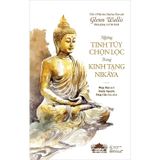 Những tinh túy chọn lọc trong Kinh Tạng Nikàya