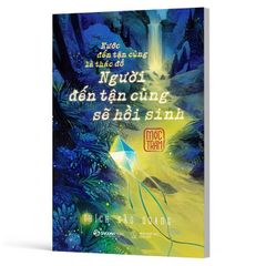Nước Đến Tận Cùng Là Thác Đổ - Người Đến Tận Cùng Sẽ Hồi Sinh