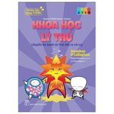 Phiêu Lưu Cùng STEM - Khoa Học Lý Thú - Chuyến Du Hành Từ Trái Đất Ra Tới Vũ Trụ