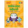 Phiêu Lưu Cùng STEM - Toán Học Diệu Kỳ - Kho Tàng Công Cụ Tạo Ra Phép Mầu