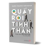 Quấy Rối Tinh Thần - Bạo Lực Đồi Bại Trong Cuộc Sống Hằng Ngày