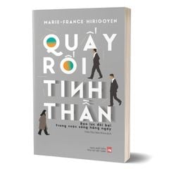 Quấy Rối Tinh Thần - Bạo Lực Đồi Bại Trong Cuộc Sống Hằng Ngày