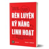 Rèn luyện kỹ năng linh hoạt
