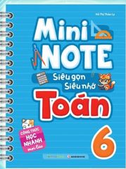 Mini Note - Siêu Gọn, Siêu Nhớ Toán 6