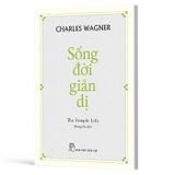 Sống Đời Giản Dị - The Simple Life